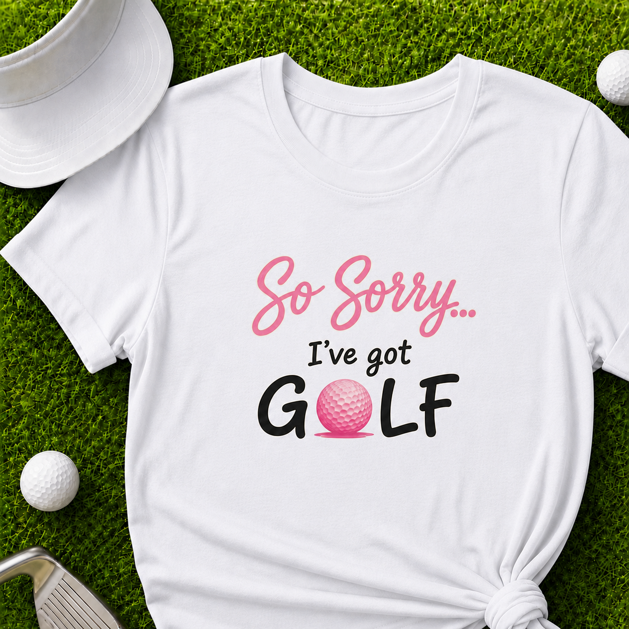 So Sorry I've Got Golf, Women's Golf Shirt