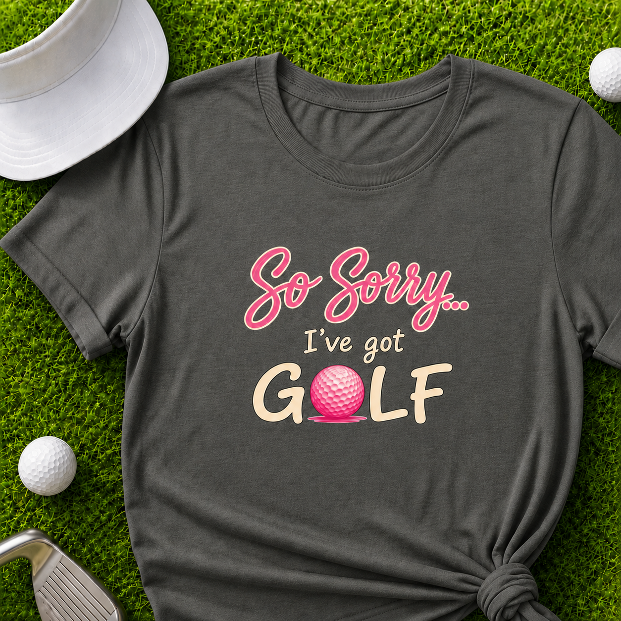 So Sorry I've Got Golf, Women's Golf Shirt